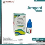 AMGENT – Gentamicin Sulphate I.P. 0.3 % w/v + Beclomethasone Dipropionate I.P. 0.025% w/v+ Clotrimazole I.P.  1% w/v + Lignocaine Hydrochloride 2% w/v Ear Drop | Amplec Healthcare