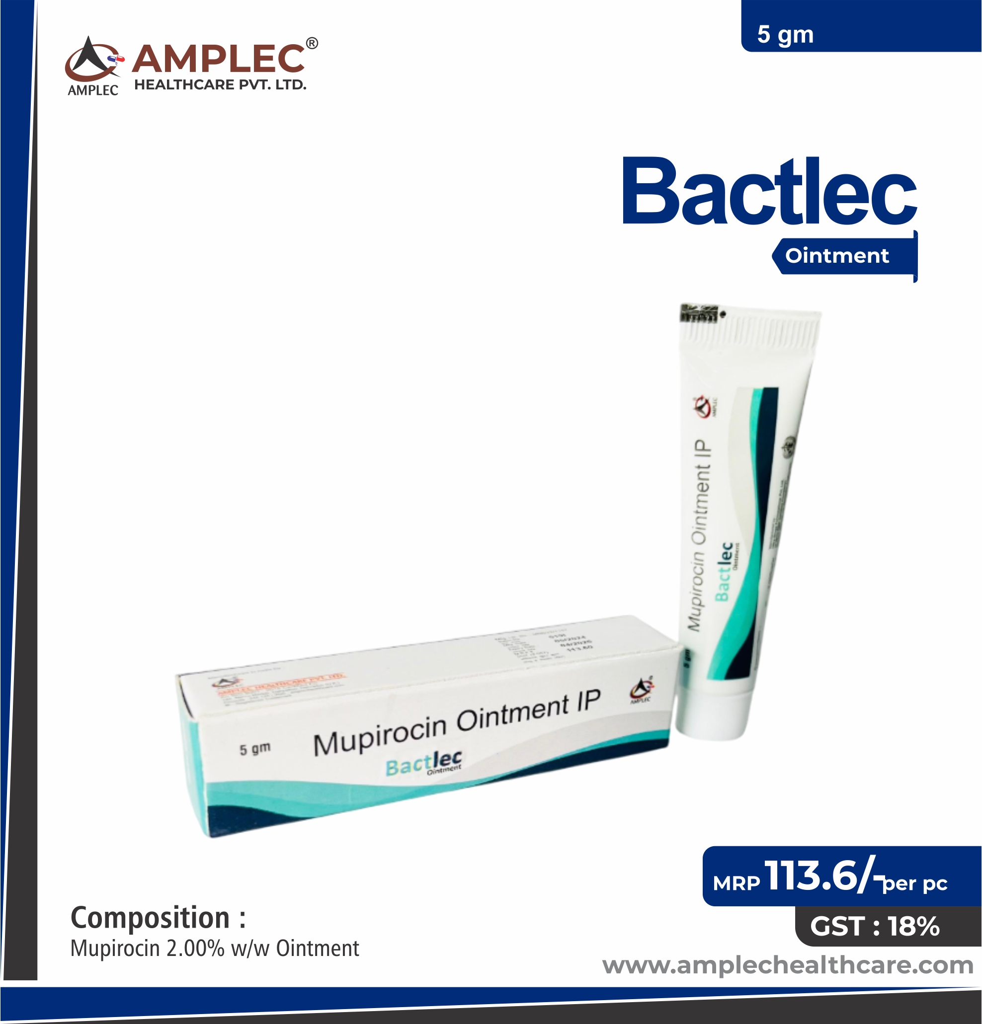 BACTLEC - Mupirocin 2.00% w/w Ointment   provided by Amplec Healthcare
