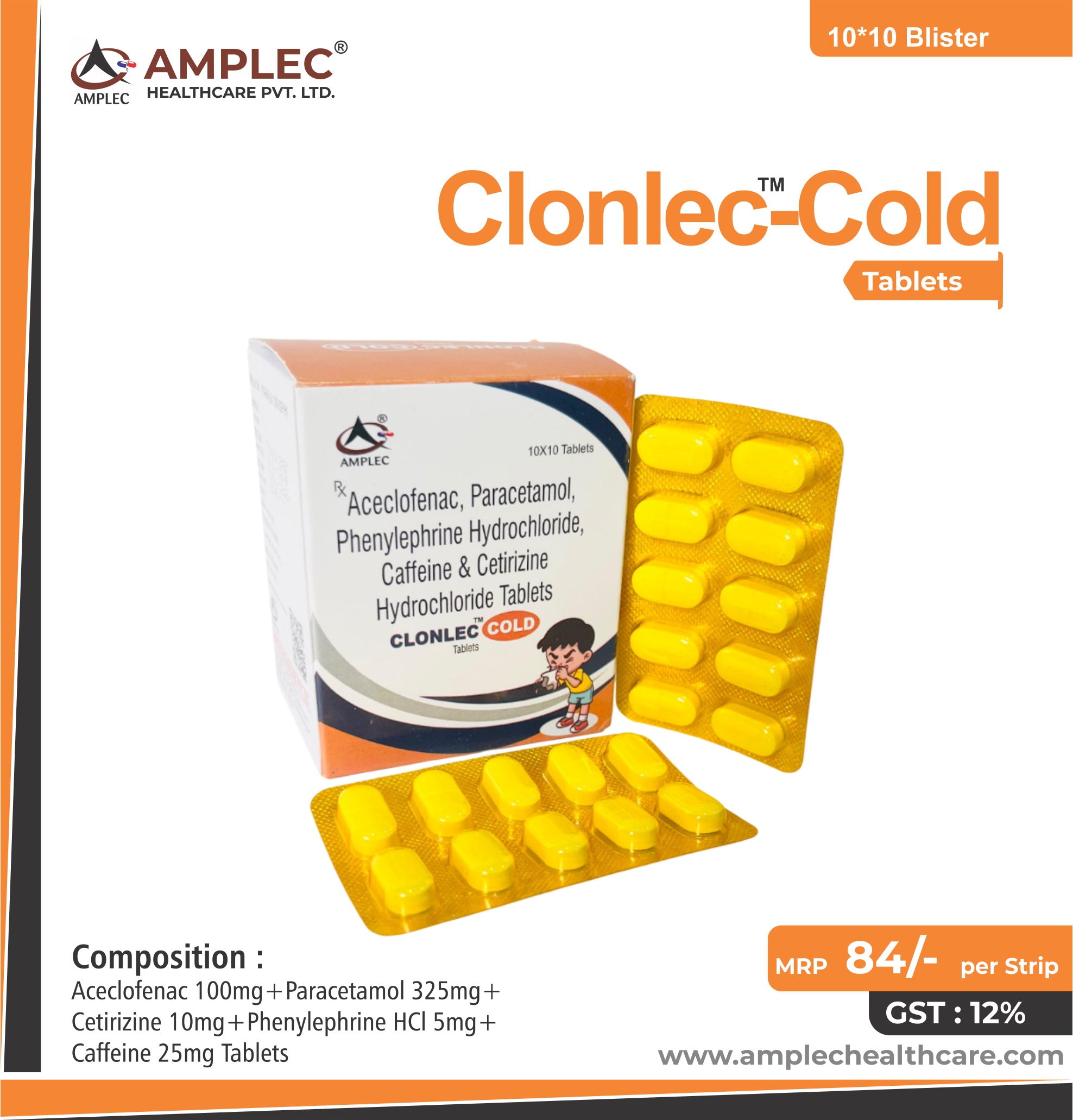 CLONLEC COLD - Aceclofenac 100mg+Paracetamol 325mg+Cetirizine 10mg+Phenylephrine HCl 5mg+Caffeine 25mg Tablets provided by Amplec Healthcare