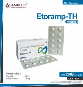 ETORAMP-TH – Etoriocoxib 60mg+ Thiocolchicoside 6 mg Tablet | Amplec Healthcare