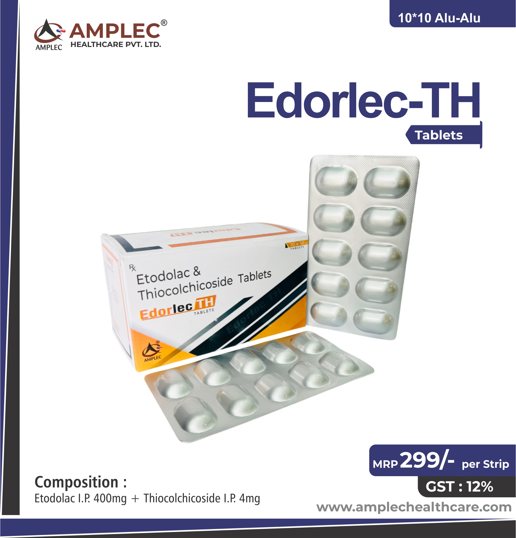 EDORLEC TH - formulated with Etodolac I.P. 400mg + Thiocolchicoside I.P. 4mg | Provided by Amplec Healthcare
