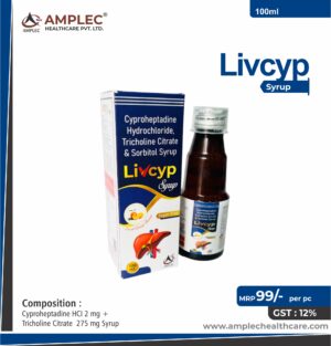 LIVCYP - formulated with Cyproheptadine HCI 2 mg + Tricholine Citrate  275 mg Syrup | Provided by Amplec Healthcare