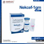 NEKCEF-1 GM – Ceftriaxone Sodium 1 gm Injection  | Amplec Healthcare
