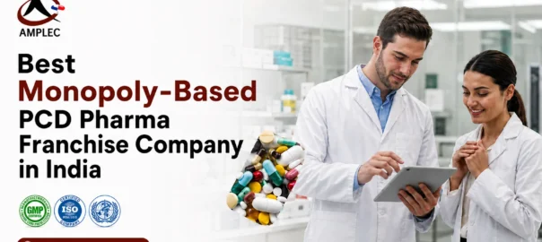 Best Monopoly-Based PCD Pharma Franchise Company in India - Amplec Healthcare