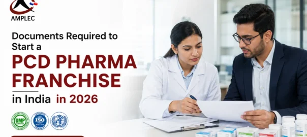 Documents required to start a PCD Pharma franchise in India in 2026 including drug license, GST registration, PAN card, business documents and legal compliance requirements