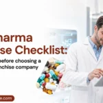 PCD pharma franchise checklist showing key evaluation points for choosing a pharma franchise company