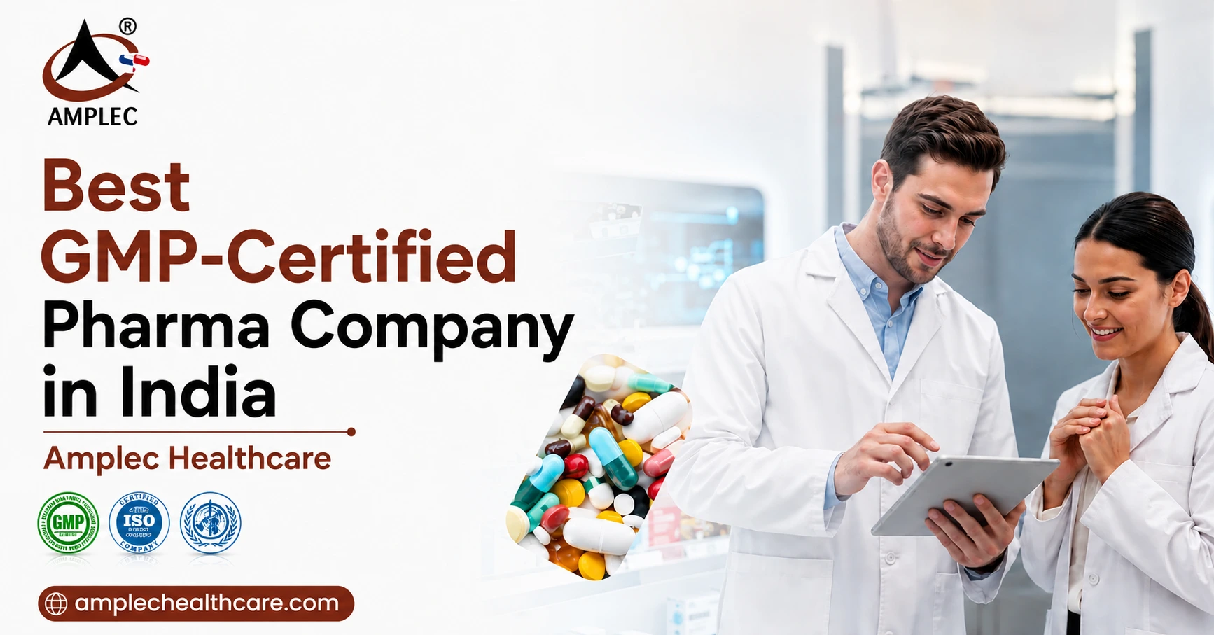 GMP-certified pharma company in India – Amplec Healthcare PCD franchise and manufacturing